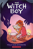 The Witch Boy: A Graphic Novel (The Witch Boy Trilogy #1) by Molly Knox Ostertag, paperback graphic novel