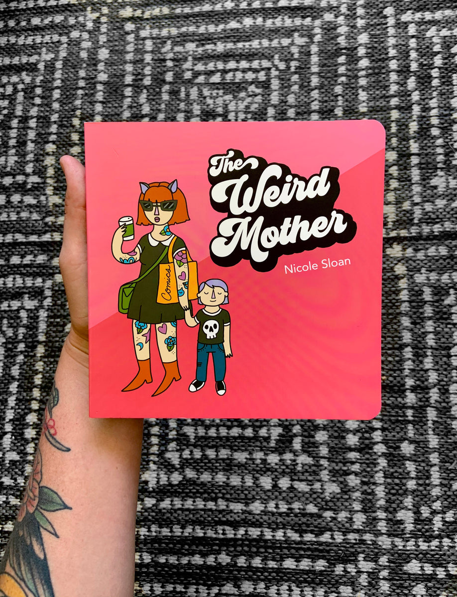 The Weird Mother Board Book (4th 2025 edition). – Drawings By Nicole