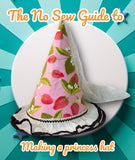 The No Sew Guide to Making a Double Point Hat Paper Pattern - Clown Princess, by Nicole