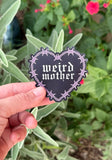 Weird Mother Barbed Wire heart sticker, 3x3 inch