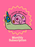 You've Got Mail - Snail Mail from Nicole! Subscription or One Month only, you pick!