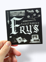Medieval Fry’s Electronics sticker, 4x4 inches, XL in size.