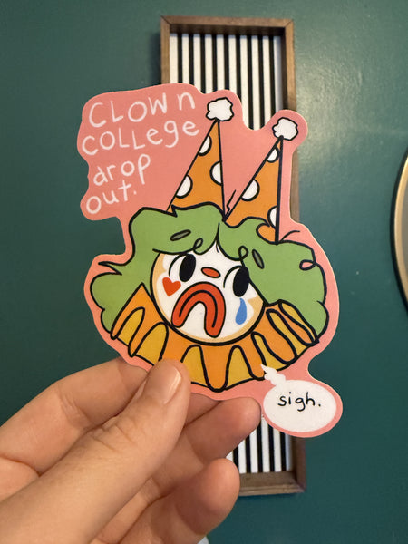 Clown College sticker, xl size 4x3 inches die cut