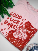 Good Luck Babe! Chappell Roan / Miss Piggy mash up shirt, red ink on pale pinn unisex soft style shirt.