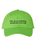 Girl, it's so confusing sometimes to be a girl - neon green and black embroidery hat - BRAT inspired