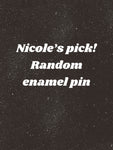 Nicole’s pick! An enamel pin