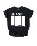 PRESALE Joann Fabric Flag on black, punk satire unisex t-shirt for crafter. S-5xl