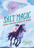 Salt Magic by Hope Larson, paperback graphic novel