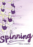 Spinning by Tillie Walden, paperback graphic novel