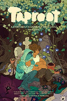 Taproot: A Story About A Gardener and A Ghost by Keezy Young, paperback graphic novel