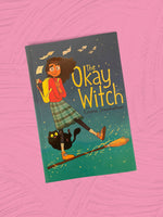 The Okay Witch (1): by Emma Steinkellner, paperback graphic novel