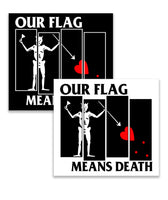 Our Flag Means Death Square Vinyl Sticker, x-large 4x4 inches